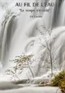 Gil Gautier - Au fil de l'eau