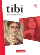 Benjamin Müllenmeister, Caroline Koch, Merve Coban, Merve Çoban, Jessica Dahmen, Diana Hedwig... - tibi - Allgemeine Ausgabe ab 2025 - Band 1