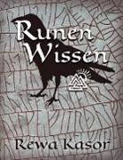Rewa Kasor - Runen wissen!