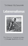 Thomas Kleimann - Lebensrealismus