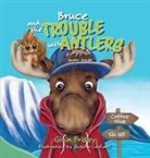 Gina Frisby - Bruce and the Trouble with Antlers