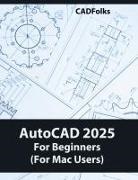 Cadfolks - AutoCAD 2025 For Beginners (For Mac Users)