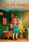 Chantelle Naude - Not So Scary