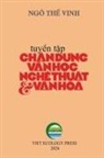 The Vinh Ngo - Chân Dung V¿n H¿c Ngh¿ Thu¿t & V¿n Hóa - T¿p 1 (softcover - color - new edition)