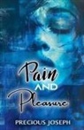 Precious Joseph, Writers of the West - Pain and Pleasure