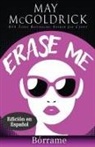 Jan Coffey, May Mcgoldrick - Erase Me (Borrarme)