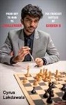Cyrus Lakdawala - From Boy to Man to Challenger
