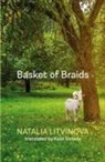 Natalia Litvinova - Basket of Braids