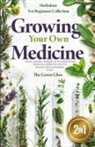 The Green Glow - Growing Your Own Medicine