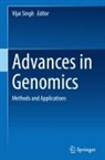 Vijai Singh - Advances in Genomics