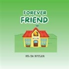 Da Butler - Forever Friend