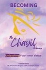 Chaundra Gore, Paulette Harper - Becoming the Chayil Woman