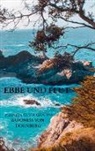 Carmen Silvia Gratias Baroness von Dornberg, Carmen Silvia Gratias - Ebbe und Flut