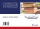 Daniel Chile - Data Analysis: Qualitative, Quantitative and Mixed Methods Solutions