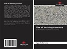 Ignacio Corazza - Use of draining concrete
