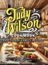 Judy Wilson - Judy Wilson Cook Book