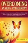 Kelly Petty - Overcoming Anxious Attachment