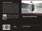 James Taramuel - Équilibre émotionnel