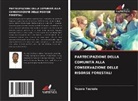 Tezera Teshale - PARTECIPAZIONE DELLA COMUNITÀ ALLA CONSERVAZIONE DELLE RISORSE FORESTALI