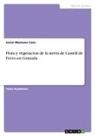 Javier Cano, Javier Manzano Cano - Flora y vegetacion de la sierra de Castell de Ferro en Granada