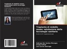 Solange Dos Santos Moragas, Luis Carlos Santiago, Vivian Schutz - Trapianto di midollo osseo: valutazione delle tecnologie sanitarie