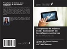 Solange Dos Santos Moragas, Luis Carlos Santiago, Vivian Schutz - Trasplante de médula ósea: evaluación de tecnologías sanitarias