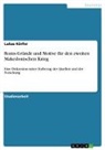 Lukas Körfer - Roms Gründe und Motive für den zweiten Makedonischen Krieg
