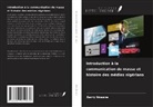 Barry Nnaane - Introduction à la communication de masse et histoire des médias nigérians