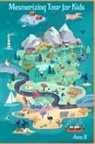 B - Mesmerizing Tour for Kids