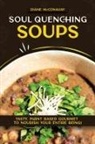 Diane McConahay - Soul Quenching Soups