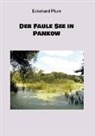 Eckehard Plum - Der Faule See in Pankow
