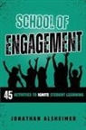 Jonathan Alsheimer - School of Engagement