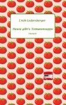 Erich Ledersberger - Heute gibt's Tomatensuppe
