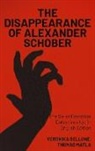 Veronika Bellone, Thomas Matla - The Disappearance of Alexander Schober