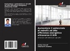 Aditya Anand, Siddharth Sharma - Aumentare il potenziale di retrofit ad alta efficienza energetica attraverso il BIM