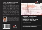 Chandrasekaran Venkatraman - Prodotti cartografici pubblicati e non pubblicati del Servizio Geologico dell'India
