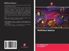 M. Maheswari, P. Saritha - Biofísica básica