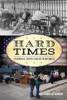 Richard Striner - Hard Times