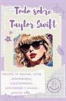 Lulu And Bell - Todo sobre Taylor Swift