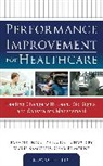 Chauncey Dan, Inozu Bahadir, Kamataris Vickie, Mount Charles, LLC NOVACES - Performance Improvement for Healthcare: Leading Change with Lean, Six Sigma, and Constraints Management