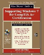 Meyers Mike - Mike Meyers' Guide to Supporting Windows 7 for CompTIA A+ Certification (Exams 701 & 702)