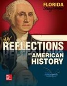 McGraw Hill - My Reflections on American History, Florida Student Edition