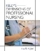 Joel Lucille - Kelly's Dimensions of Professional Nursing, Tenth Edition