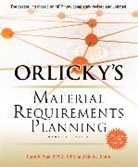 Carol Ptak, Smith Chad - Orlicky's Material Requirements Planning, Third Edition