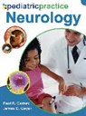 Carney Paul, James Geyer - Pediatric Practice Neurology