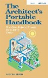 John Guthrie - The Architect's Portable Handbook: First-Step Rules of Thumb for Building Design 4/e