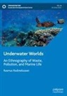 Rasmus Rodineliussen - Underwater Worlds