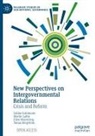 Tomas Bergström, Sabine Kuhlmann, Martin Laffin, Ellen Wayenberg - New Perspectives on Intergovernmental Relations