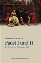 Meno Schuhmann - Faust I und II
