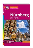 Ralf Nestmeyer - MICHAEL MÜLLER REISEFÜHRER Nürnberg MM-City, m. 1 Karte